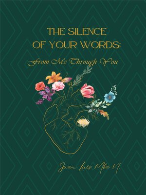 cover image of THE SILENCE OF MY WORDS